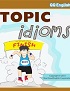 Topic Idioms